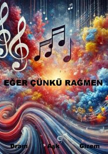 EĞER ÇÜNKÜ RAĞMEN