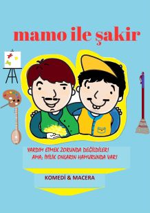 MAMO İLE ŞAKİR