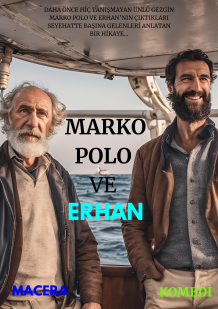 MARKO POLO VE ERHAN