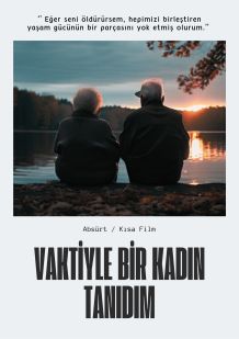 VAKTİYLE BİR KADIN TANIDIM