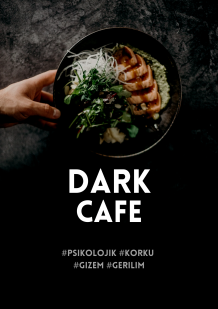 DARK CAFE